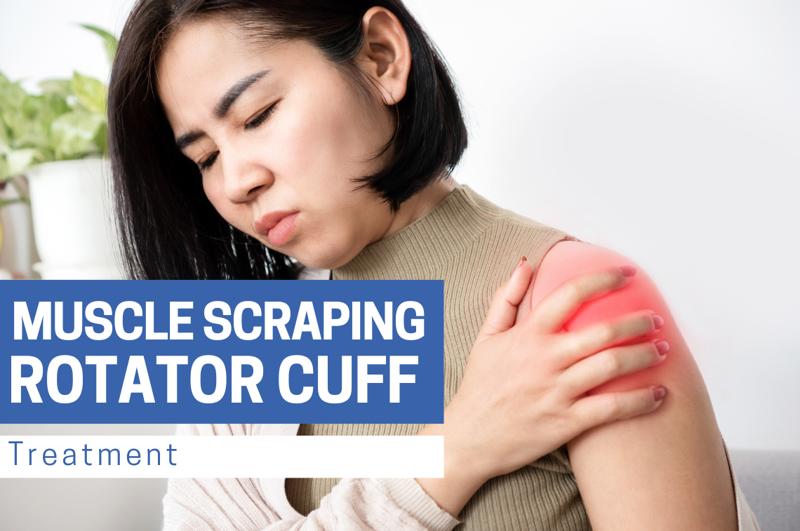 Muscle Scraping Rotator Cuff Treatment | Bynatic